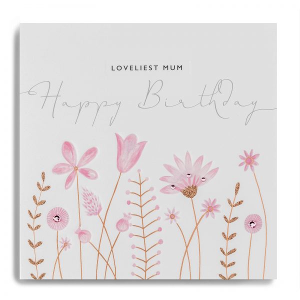 Janie Wilson Loveliest Mum Happy Birthday Card-0