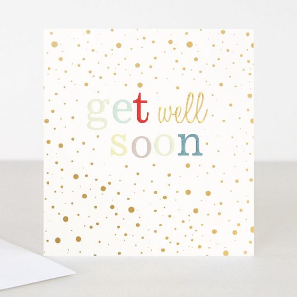 Caroline Gardner Get Well Soon Card