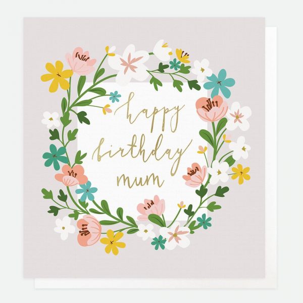 Caroline Gardner Happy Birthday Mum Card